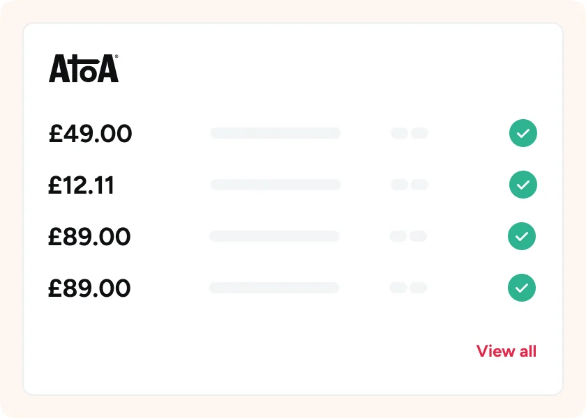 An Atoa dashboard listing settled payments of GBP 49.00, GBP 12.11, GBP 89.00 and GBP 89.00, each marked with a green success tick